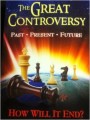 The Great Controversy: Past, Present, Future How Will It End by EG White Paperback Book