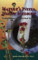 Natures Weeds, Native Medicine, Native American Herbal Secrets Paperback by Dr. Marie Miczak 146 pg Book